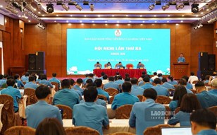 Khai mạc Hội nghị lần thứ 3 Ban Chấp hành Tổng LĐLĐ Việt Nam khóa XIV