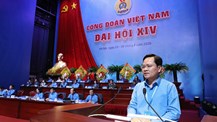 Sẽ bầu 135 ủy viên Ban Chấp hành Tổng Liên đoàn Lao động Việt Nam khóa XIV