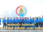 Chúc mừng đoàn đại biểu của Công đoàn Công Thương Việt Nam tại Đại hội XIV Công đoàn Việt Nam, nhiệm kỳ 2026-2031