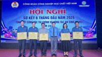 Công đoàn Công nghiệp Hóa chất Việt Nam sơ kết 6 tháng đầu năm 2026 và tổng kết công tác tài chính, an sinh xã hội năm 2025